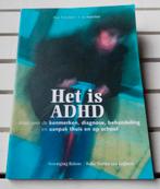 HET IS ADHD. Alles over de kenmerken, diagnose, behandeling, Boeken, Ophalen of Verzenden, Gelezen, Opvoeding 6 tot 10 jaar, Arga Paternotte