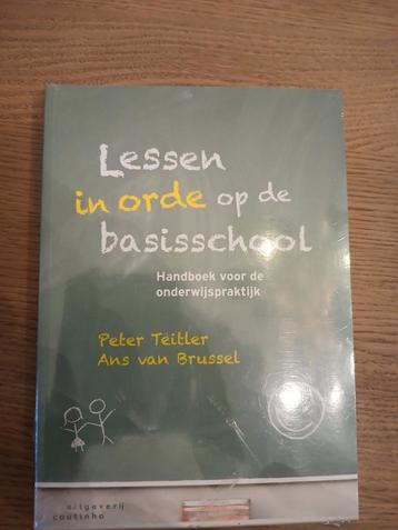 Lessen in orde op de basisschool - Teitler/van Brussel beschikbaar voor biedingen
