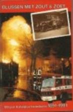 Blussen met zout & zoet. 100 jaar Katwijkse brandweer 1891-1, Ophalen of Verzenden, 20e eeuw of later, Zo goed als nieuw