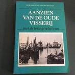 Aanzien van de oude visserij - Rob Martens en Lieuwe Westra, Ophalen of Verzenden, Gelezen