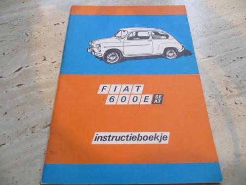 Instructieboek Fiat 600 E, Seat 600 E 1971, Auto diversen, Handleidingen en Instructieboekjes, Ophalen of Verzenden