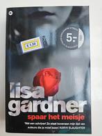Lisa Gardner - Spaar het meisje, Gelezen, Lisa Gardner, Ophalen of Verzenden
