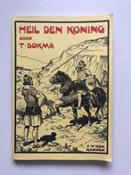 Heil den koning! - T. Bokma, Antiek en Kunst, Antiek | Boeken en Bijbels, T. Bokma, Ophalen of Verzenden