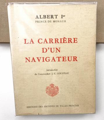 La Carrière d’un Navigateur 1966 Albert I Prince de Monaco beschikbaar voor biedingen