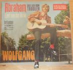 Wolfgang > Abraham, Overige genres, Gebruikt, Ophalen of Verzenden, 7 inch