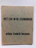 Willem Frederik Hermans: Het lek in de eeuwigheid, Boeken, Ophalen of Verzenden