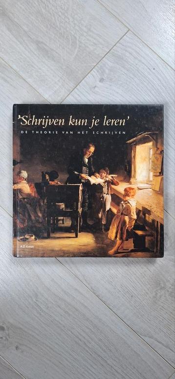Schrijven kun je leren - A.D. Kwast beschikbaar voor biedingen