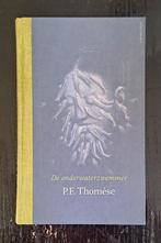 P.F. Thomése - De onderwaterzwemmer, Ophalen of Verzenden, Zo goed als nieuw, Nederland, P.F. Thomése