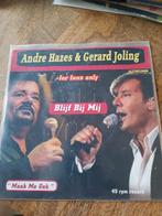 Andre Hazes & Gerard Joling - blijf bij mij, Cd's en Dvd's, Vinyl Singles, Ophalen of Verzenden, Zo goed als nieuw, Nederlandstalig