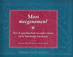 Mooi meegenomen? NIEUW, Verzenden, Nieuw
