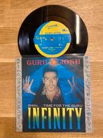 Guru Josh - Infinty, Ophalen of Verzenden, 7 inch, Single