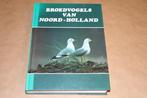 Broedvogels van Noord-Holland, Ophalen of Verzenden, Zo goed als nieuw, Vogels