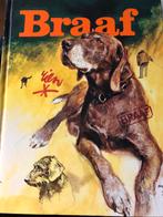 Braaf - Boek over Honden, Ophalen of Verzenden, Gelezen, Honden