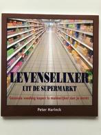 Levenselixer uit de supermarkt, Verzenden, Zo goed als nieuw, Gezondheid en Conditie, Peter Harinck