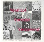 Verstopt-Vervalst-Verzameld : Collectie Verzetsmuseum A'dam, Ophalen of Verzenden, Gelezen