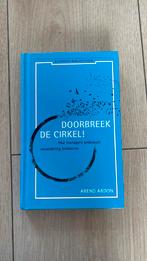 Arend Ardon - Doorbreek de cirkel, Arend Ardon, Sociale wetenschap, Ophalen of Verzenden, Zo goed als nieuw