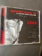 Manfred Mann’s Earth Band : 2006 ( cd ), Ophalen of Verzenden, Zo goed als nieuw, Poprock