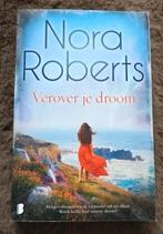 Nora Roberts - verover je droom, Ophalen of Verzenden, Zo goed als nieuw