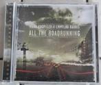 CD Mark Knopfler And Emmylou Harris - All The Roadrunning, Ophalen of Verzenden, Gebruikt, Overige genres