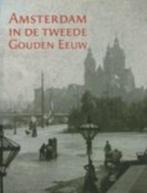 Amsterdam in de tweede Gouden Eeuw, Ophalen of Verzenden, Zo goed als nieuw, 20e eeuw of later