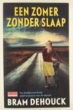 Dehouck, Bram - Een zomer zonder slaap, Boeken, Thrillers, Gelezen, Verzenden