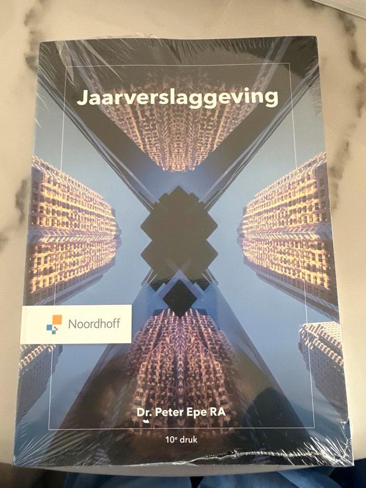 Jaarverslaggeving - Dr. Peter Epe RA - 10e druk, Boeken, Studieboeken en Cursussen, Nieuw, HBO, Beta, Ophalen of Verzenden
