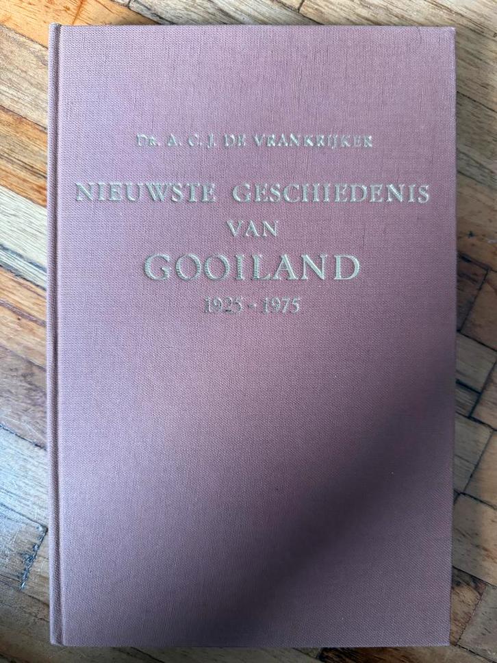 Gooiland Geschiedenis 1925-1975, Boeken, Geschiedenis | Stad en Regio, Gelezen, 20e eeuw of later, Ophalen of Verzenden