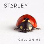 Starley - Call On Me (NIEUW & SEALED), Cd's en Dvd's, Ophalen of Verzenden, Nieuw in verpakking