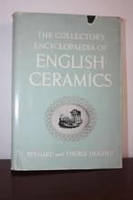 The collector's encyclopedia of English ceramics, Ophalen of Verzenden, Gelezen, Overige onderwerpen, Bernard and Therle Hughes