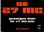 De 27 mc-ers, Gebruikt, 7 inch, Single, Ophalen of Verzenden