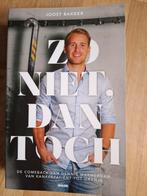 Joost Bakker - Zo niet, dan toch, Ophalen of Verzenden, Zo goed als nieuw, Sport, Joost Bakker
