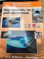 Nagelreparatie- en prothesetechniek - H.A. Rothman-Harmsen, Ophalen of Verzenden, Zo goed als nieuw, Overige onderwerpen