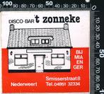 Sticker: Disco Bar Het Zonneke - Nederweert, Verzenden, Zo goed als nieuw, Bedrijf of Vereniging