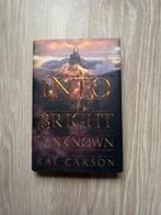 Rae Carson - Into the Bright Unknown, Boeken, Ophalen of Verzenden, Zo goed als nieuw, Rae Carson
