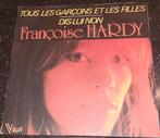 Francoise Hardy tous les garcons et les filles, Ophalen of Verzenden, 7 inch, Zo goed als nieuw, Single