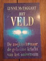 Het veld, Boeken, Ophalen of Verzenden, Zo goed als nieuw, Lynne McTaggert, Natuurwetenschap