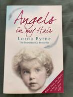 Lorna Byrne - Angels in My Hair, Ophalen of Verzenden, Zo goed als nieuw, Lorna Byrne