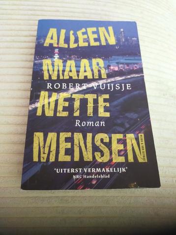 R. Vuijsje - Alleen maar nette mensen beschikbaar voor biedingen