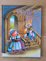DE VAL VAN LUCIE. ALAIN JOST., 5 of 6 jaar, Fictie algemeen, Jongen of Meisje, Ophalen of Verzenden