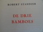 Robert Standish De drie bamboes Robert Standish 1e druk 1942, Ophalen of Verzenden, Zo goed als nieuw, Robert Standish