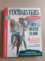 FOODSISTERS kookboek - in 8 weken slank, Ophalen of Verzenden, Zo goed als nieuw, Gezond koken