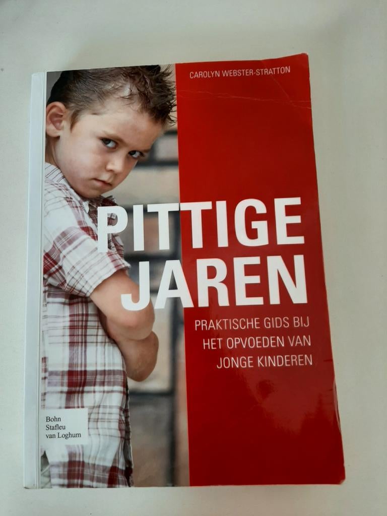 Pittige Jaren: Praktische Gids Opvoeding Jonge Kinderen, Ophalen of Verzenden, Zo goed als nieuw, Opvoeding tot 6 jaar, Carolyn Webster-Stratton