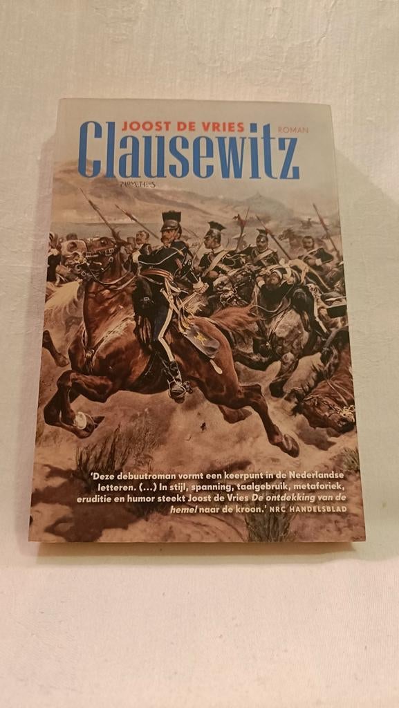 Vries, Joost de - Clausewitz, Boeken, Ophalen of Verzenden, Zo goed als nieuw, Nederland, Joost de Vries