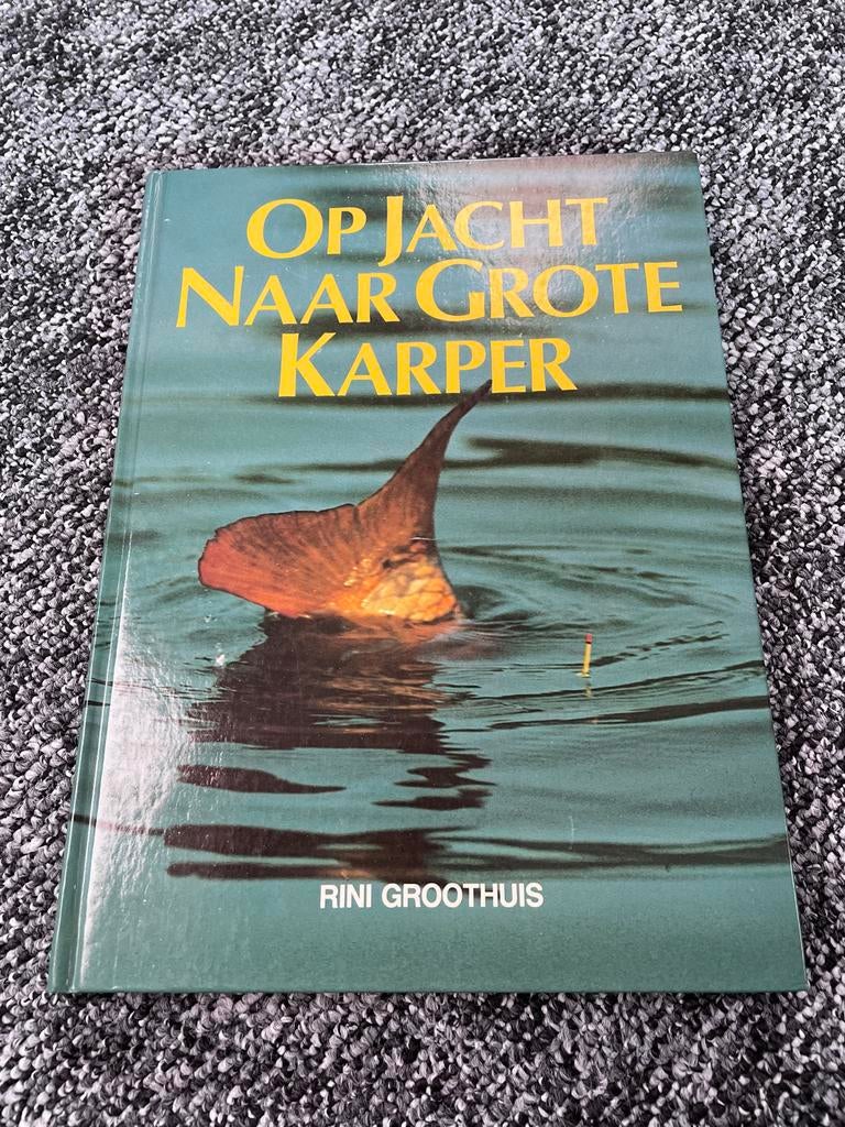 Op Jacht Naar Grote Karper - Rini Groothuis, Watersport en Boten, Ophalen of Verzenden