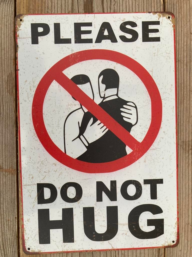 Wandbord Do not hug, Ophalen of Verzenden, Nieuw, Reclamebord
