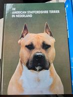 American Staffordshire Terriër in Nederland deel 1 en 2, Boeken, Ophalen of Verzenden, Honden