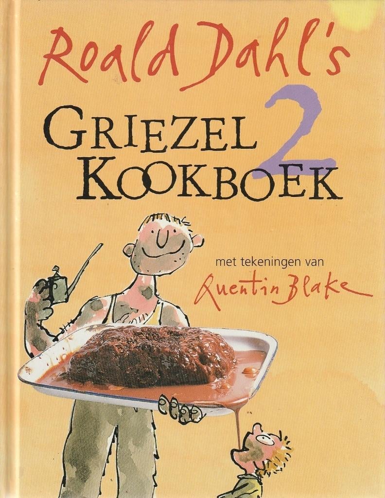 ROALD DAHL'S GRIEZELKOOKBOEK 2 - Roald Dahl, Verzenden, Gelezen, Fictie algemeen