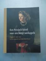 Een Perzisch kleed voor een kistje aardappels, Boeken, Ophalen of Verzenden, 20e eeuw of later, Zo goed als nieuw, G.W.J. Bertel-Braat