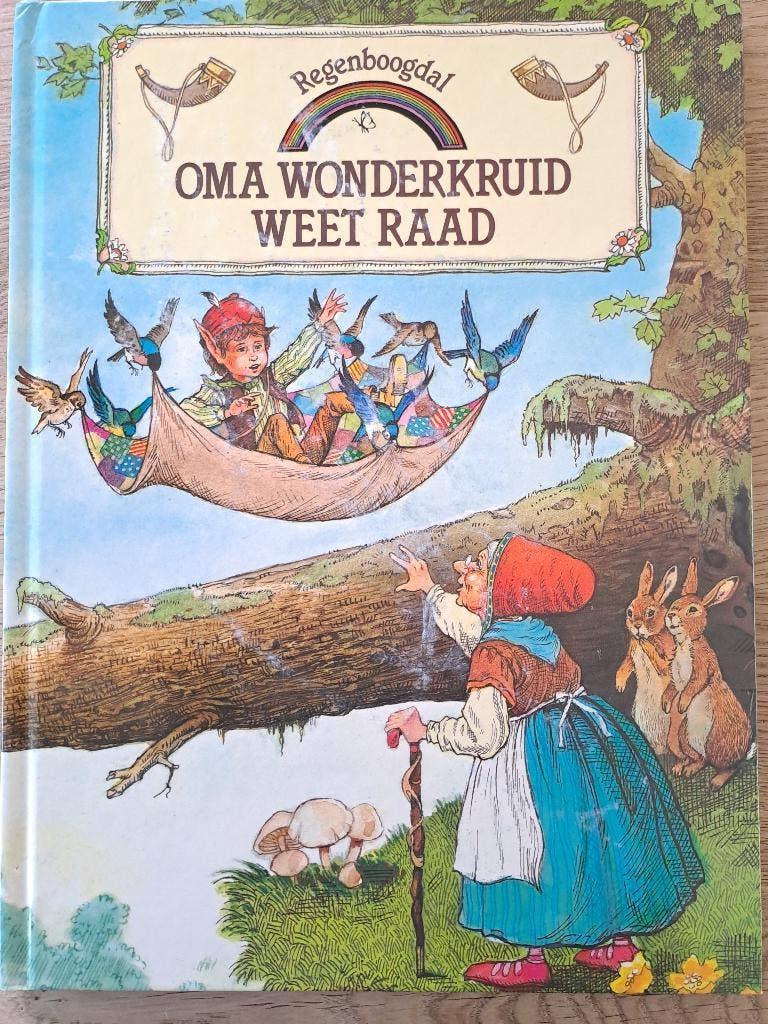 REGENBOOGDAL. OMA WONDERKRUID WEET RAAD., Boeken, Fictie algemeen, Jongen of Meisje, Ophalen of Verzenden, Voorleesboek