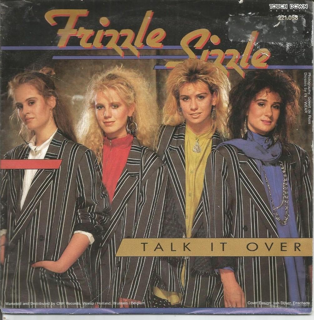 Frizzle Sizzle ; Talk it over (1986), Gebruikt, Fotohoes, 7 inch, Ophalen of Verzenden